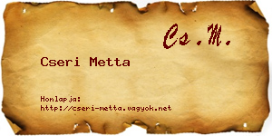 Cseri Metta névjegykártya